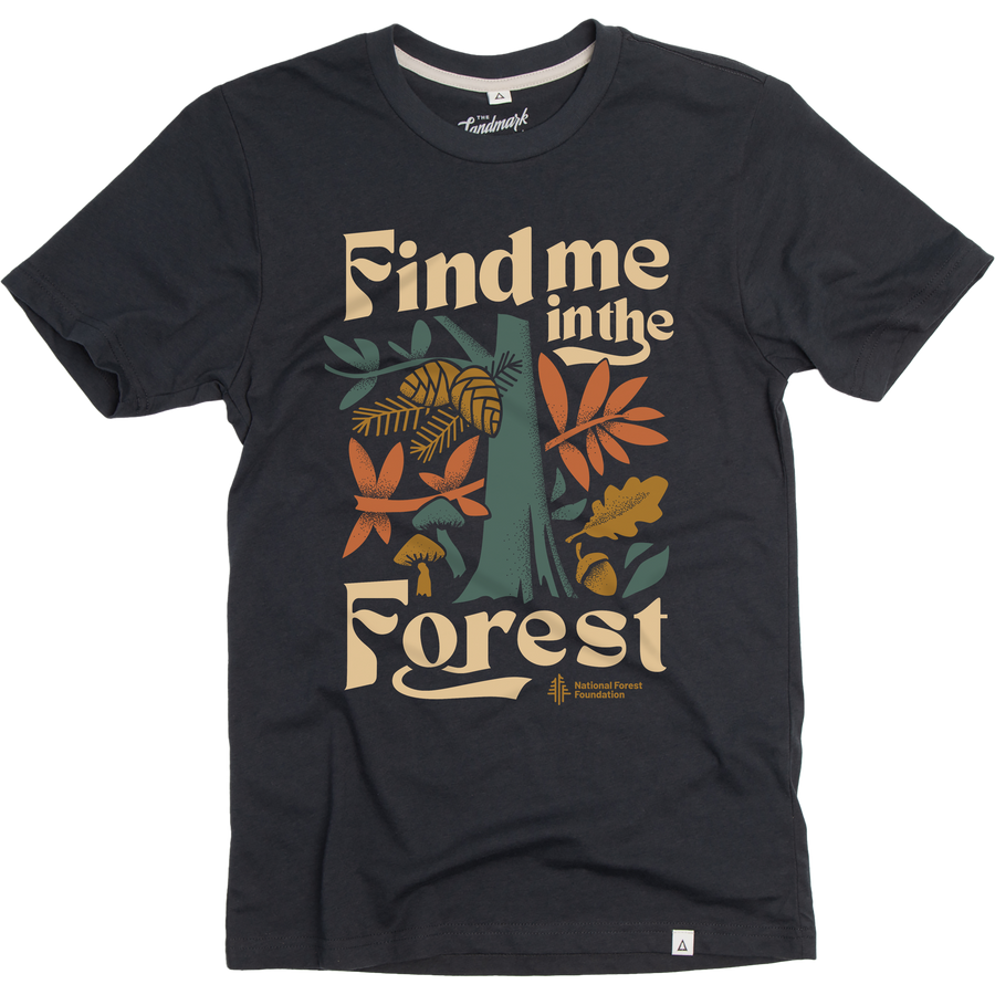 Find Me in the Forest T-shirt: XL / Conifer